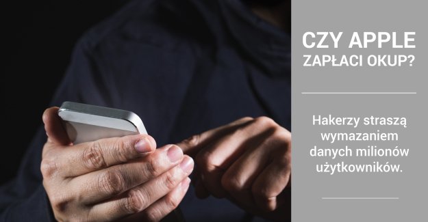 Czy Apple zapłaci okup? – hakerzy straszą wymazaniem danych