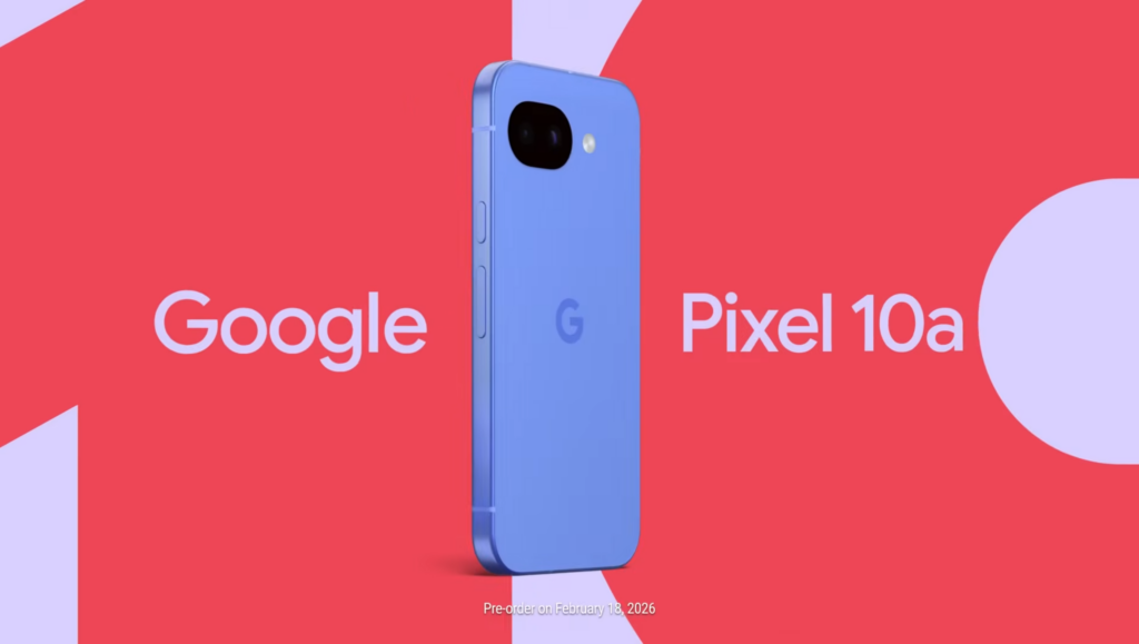 Google Pixel 10a nadciąga. Zwiastun wskazuje na rychły start zamówień przedpremierowych na smartfona