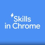 Google Chrome Skills